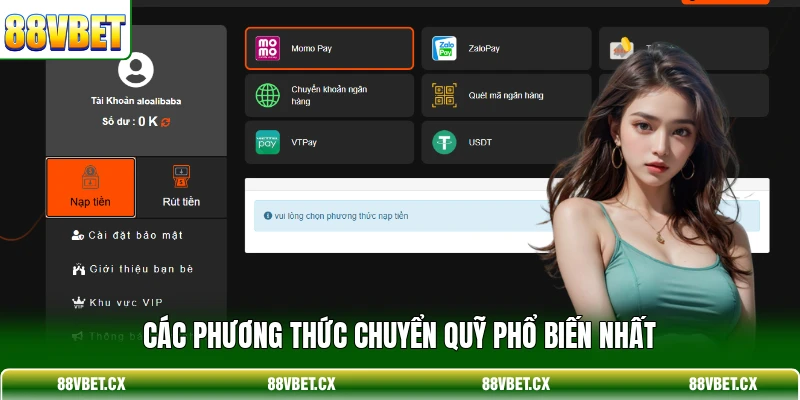 Rút tiền 88vbet 3 Các phương thức chuyển quỹ phổ biến nhất